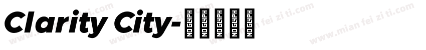 Clarity City字体转换